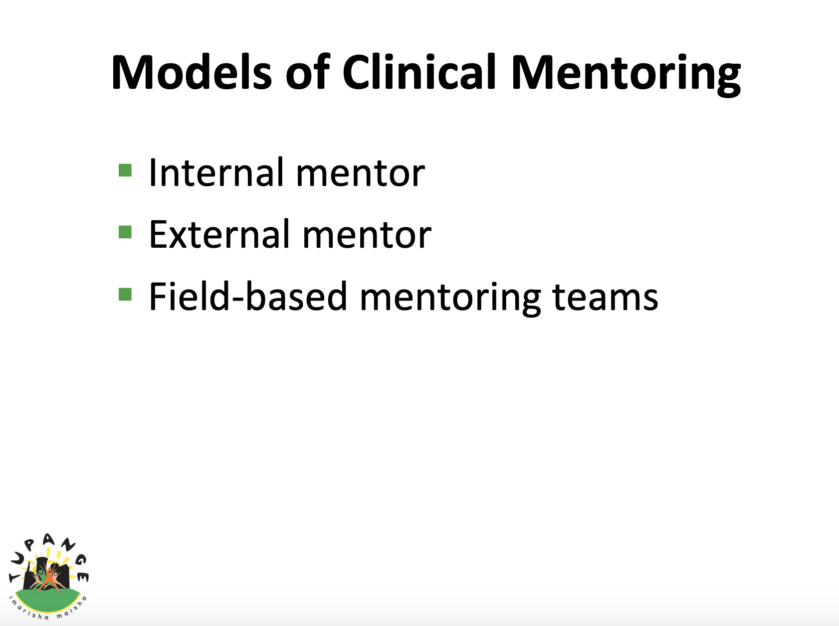 Three Models of Clinical Mentoring