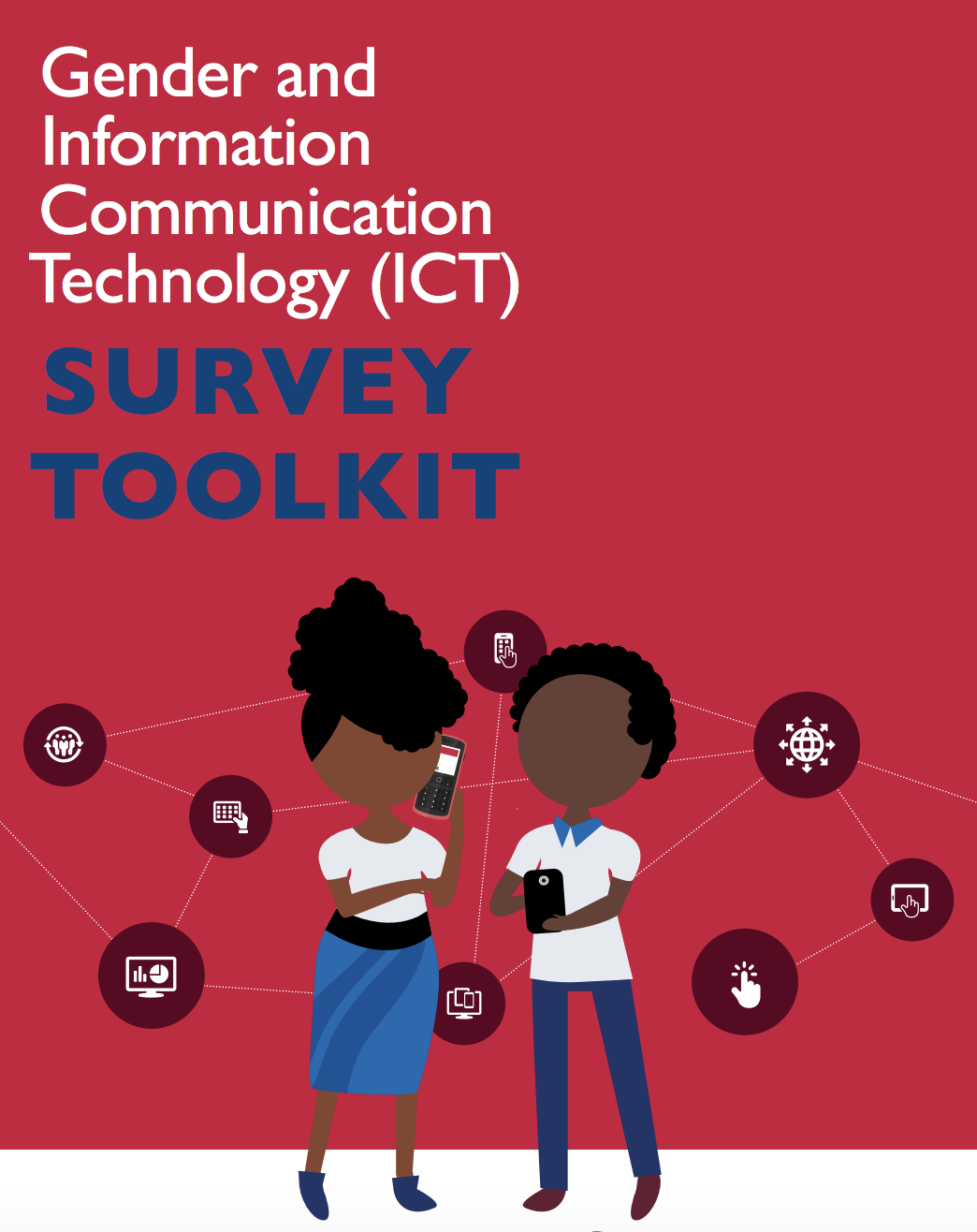 Gender and Information Communication Technology (ICT) Survey Toolkit