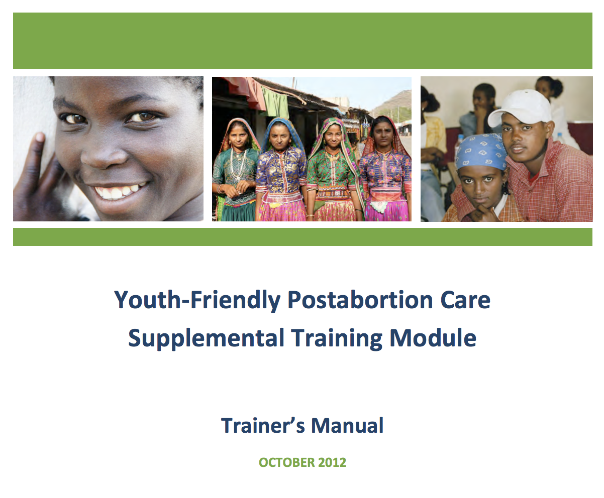 Youth-Friendly Postabortion Care Supplemental Training Module
