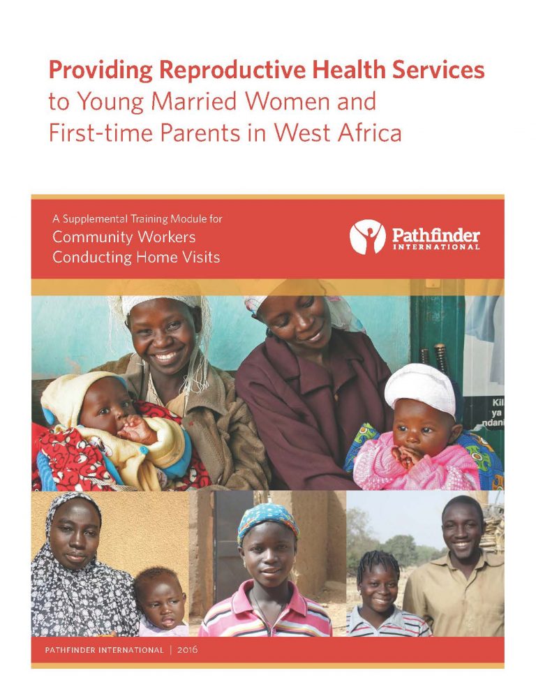 Providing Reproductive Health Services to Young Married Women & First-time Parents in West Africa: Training for Community Health Workers