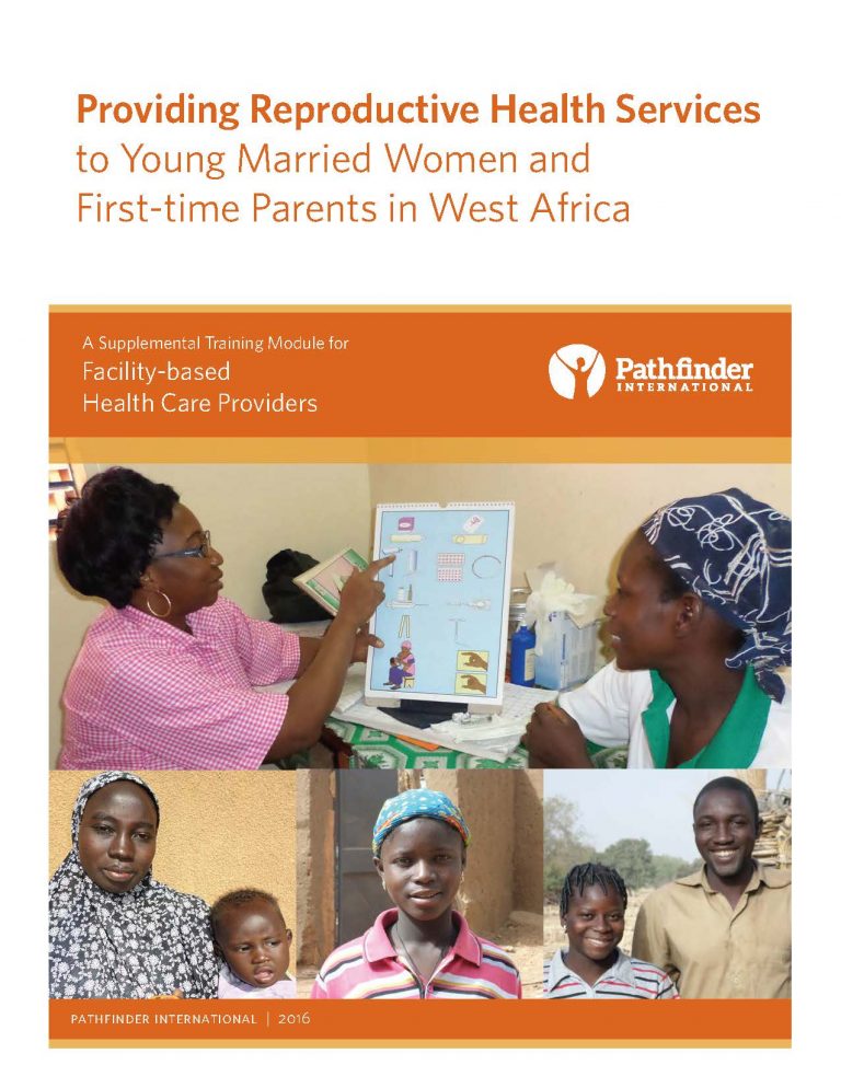 Providing Reproductive Health Services to Married Young Women & First-time Parents in West Africa: Training for Facility-based Providers