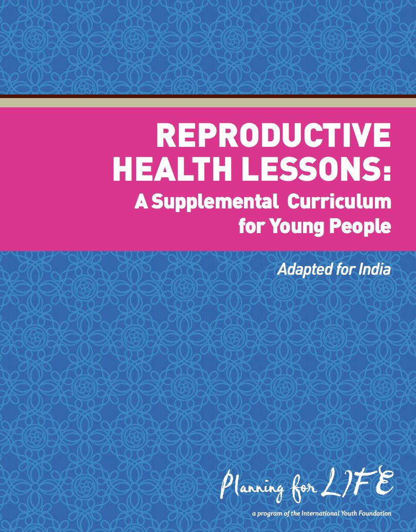 Reproductive Health Lessons: A Supplemental Curriculum for Young People