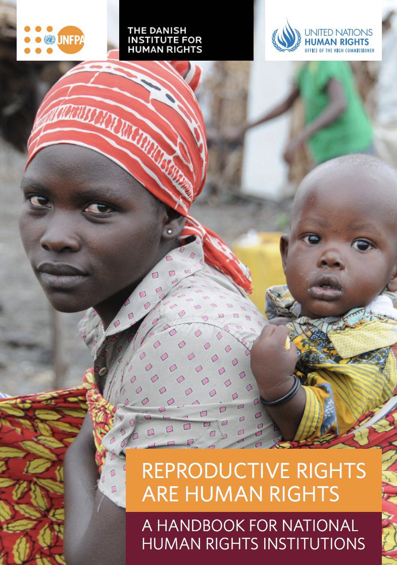 Reproductive Rights are Human Rights: A Handbook for NHRIs