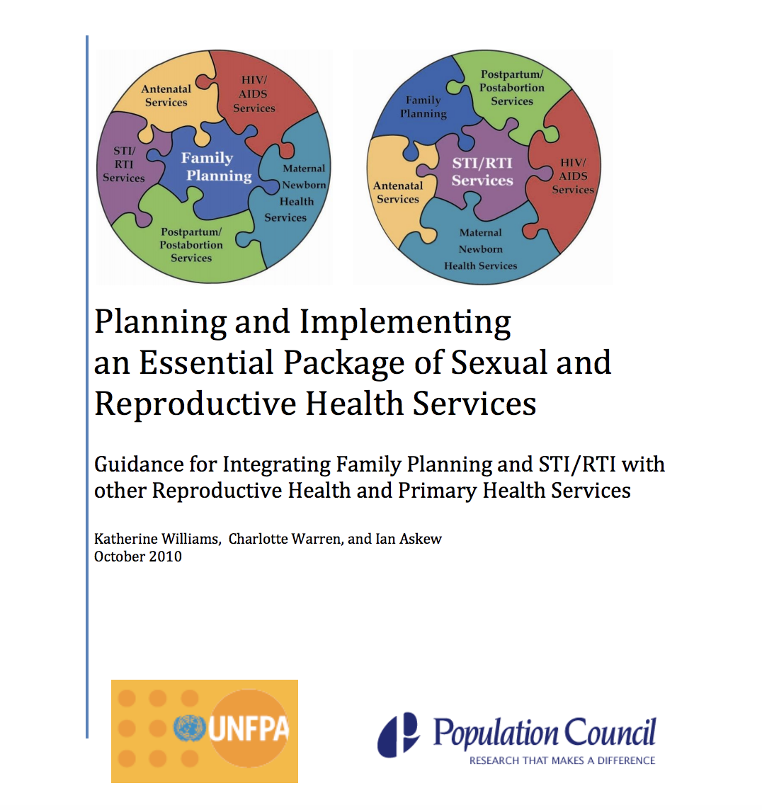 Planning and Implementing an Essential Package of Sexual and Reproductive Health Services: Guidance for Integrating Family Planning and STI/RTI with other Reproductive Health and Primary Health Services