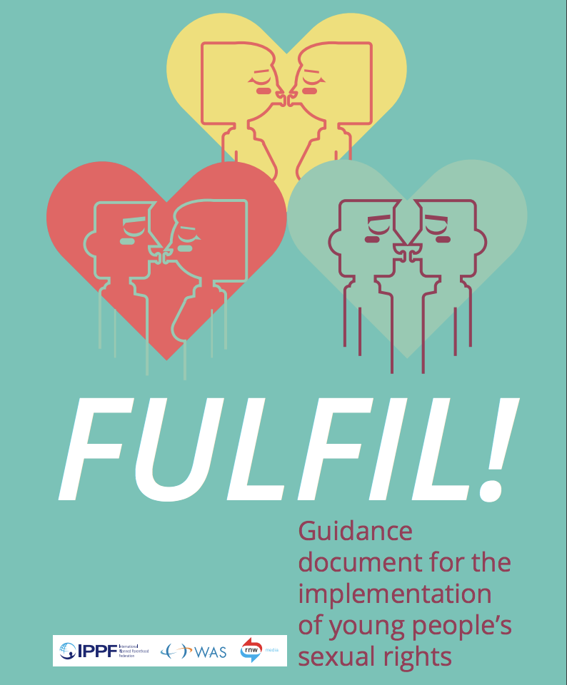 Fulfil! Guidance Document for the Implementation of Young People’s Sexual Rights