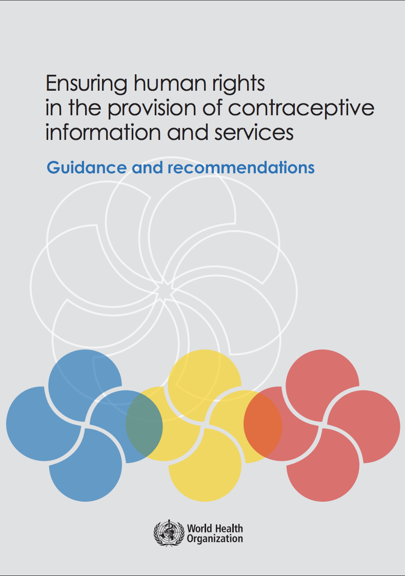 Ensuring Human Rights in the Provision of Contraceptive Information and services