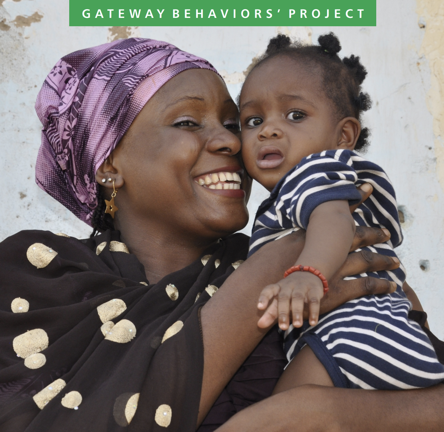 Stories From The Gateway Behaviors’ Study