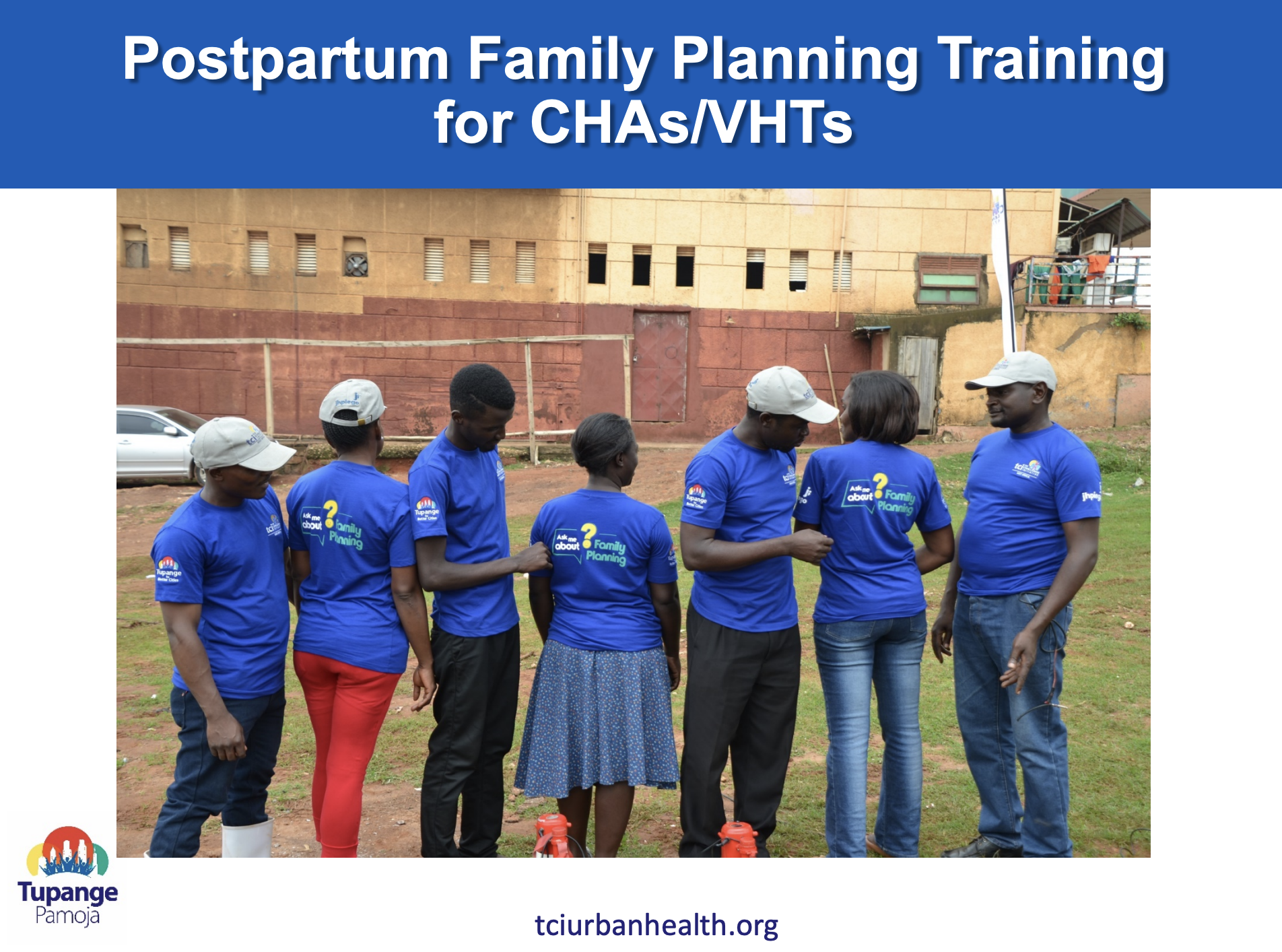 Postpartum FP Orientation for CHWs