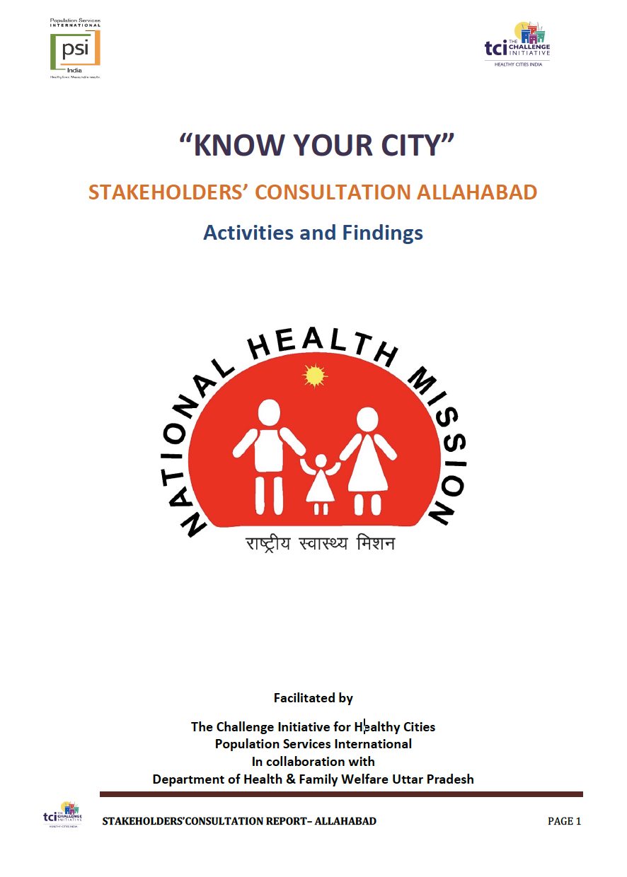 Know Your City Stakeholders’ Consultation Report: Allahabad