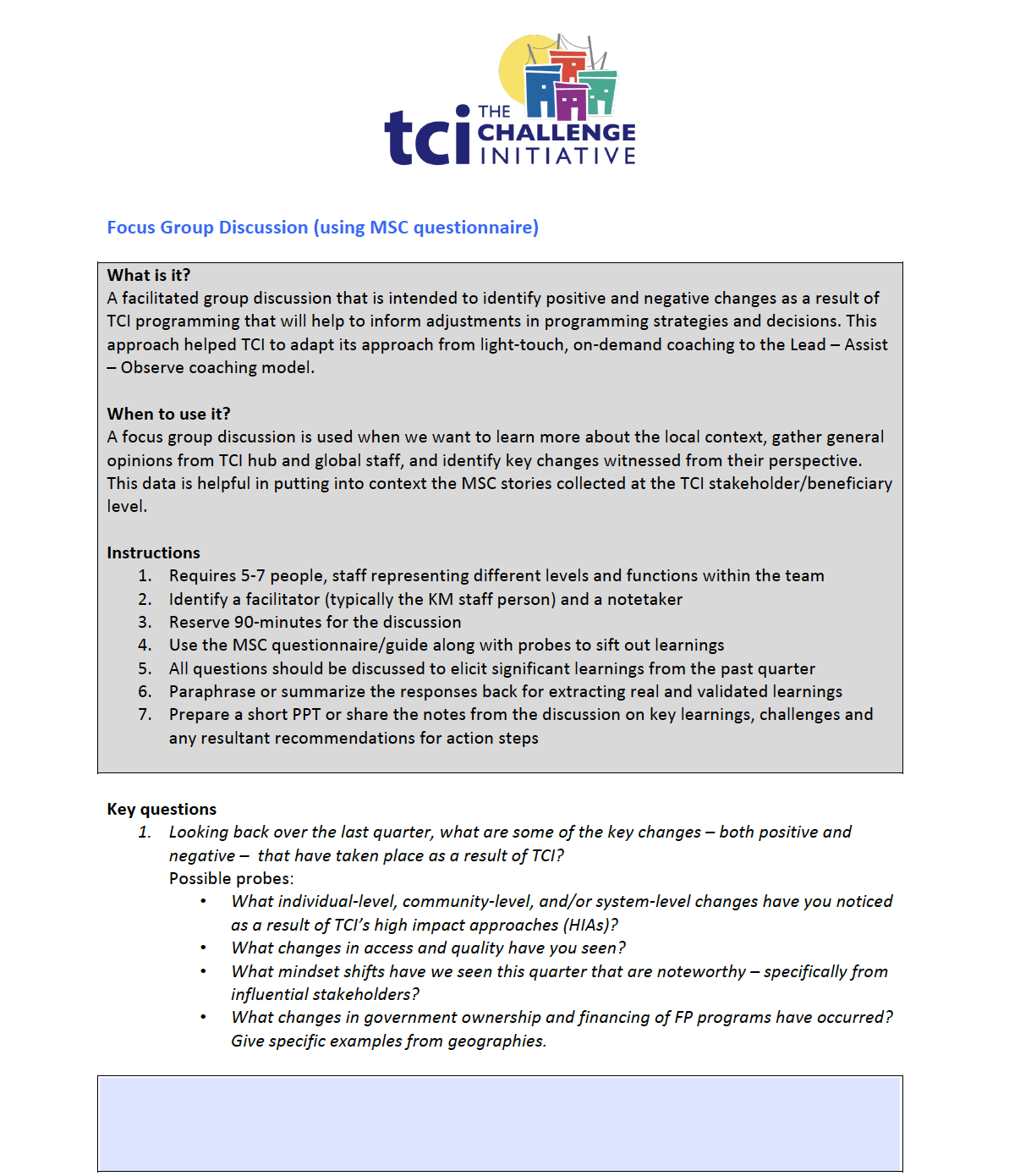 Focus Group Discussion (based on use of the MSC questionnaire)