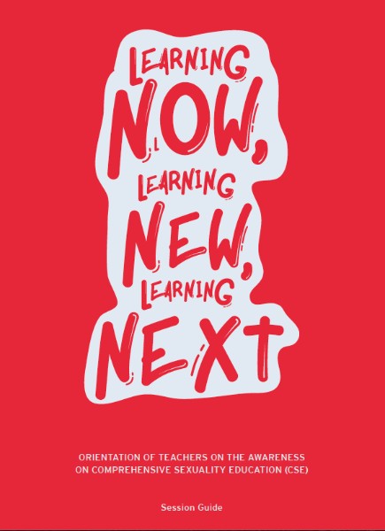 Learning Now, Learning New, Learning Next: Orientation of Teachers on the Awareness of CSE