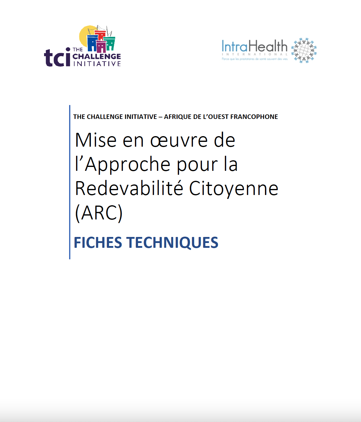 Mise en oeuvre de l’Approche pour la Redevabilité Citoyenne (ARC) Fiches Techniques